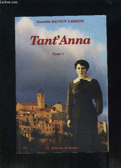 TANT ANNA- TOME 1