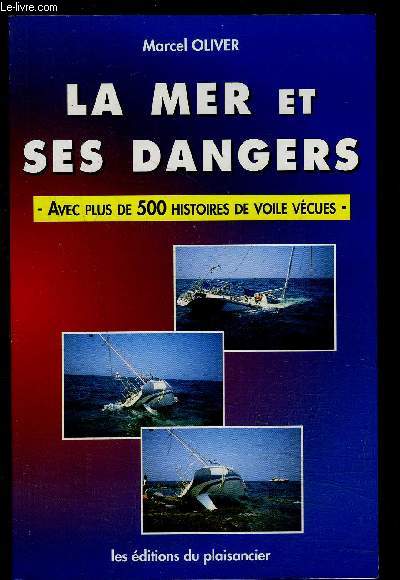 LA MER ET SES DANGERS