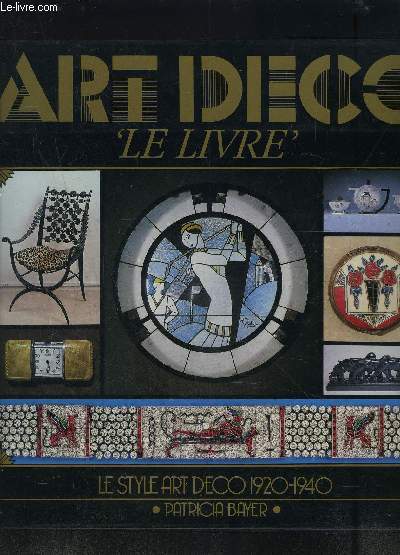 ART DECO- LE LIVRE- LE STYLE ART DECO 1920-1940