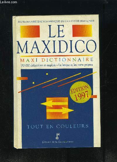 LE MAXIDICO TOUT EN COULEURS 1997
