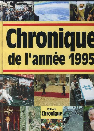 CHRONIQUE DE L ANNEE 1995