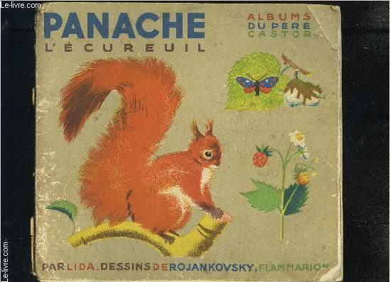 PANACHE L ECUREUIL- ALBUMS DU PERE CASTOR