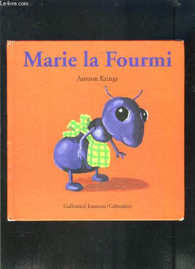 MARIE LA FOURMI