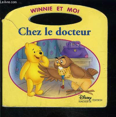 WINNIE ET MOI- CHEZ LE DOCTEUR