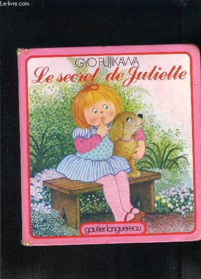 LE SECRET DE JULIETTE