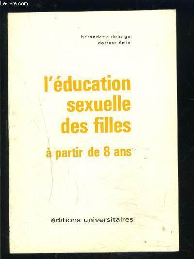 L EDUCATION SEXUELLE DES FILLES A PARTIR DE 8 ANS