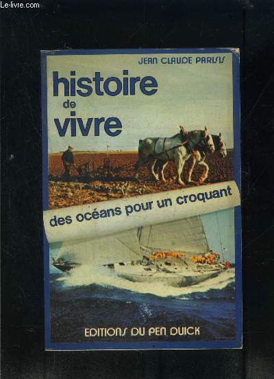 HISTOIRE DE VIVRE- DES OCEANS POUR UN CROQUANT