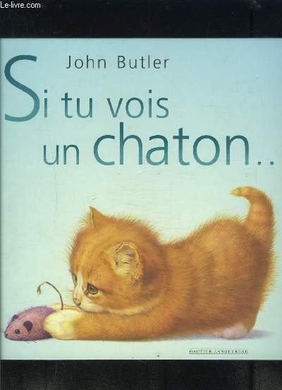 SI TU VOIS UN CHATON...