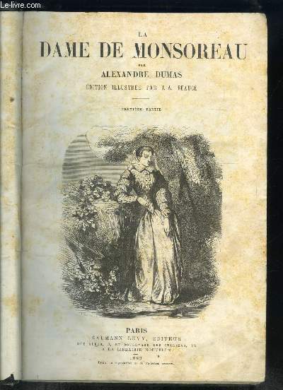 LA DAME DE MONSOREAU- 1re partie