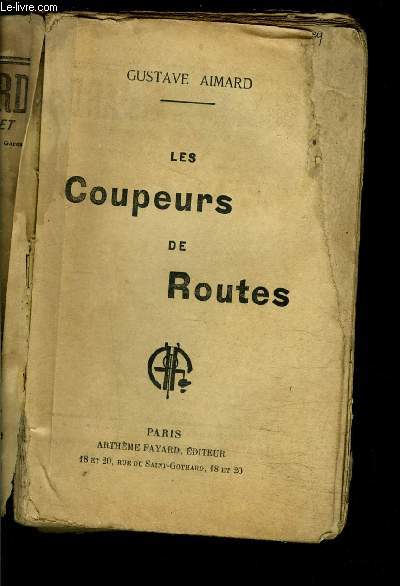 LES COUPEURS DE ROUTES