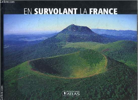 EN SURVOLANT LA FRANCE