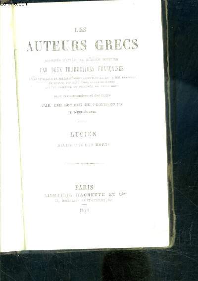 LES AUTEURS GRECS- LUCIEN- DIALOGUES DES MORTS/ ESOPE- FABLES CHOISIES / En grec avec traduction- notes franaises