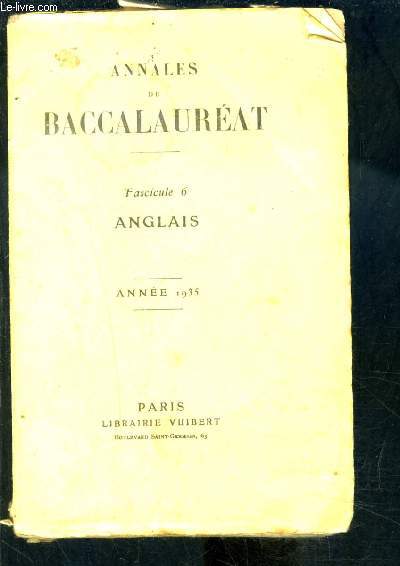 ANNALES DU BACCALAUREAT- FASCICULE 6- ANGLAIS