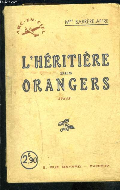 L HERITIERE DES ORANGERS