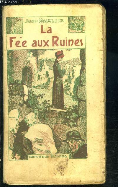 LA FEE AUX RUINES