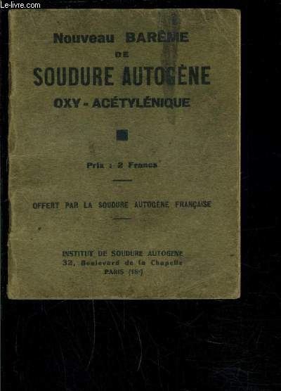 NOUVEAU BARME DE SOUDURE AUTOGENE- OXY ACETYLENIQUE