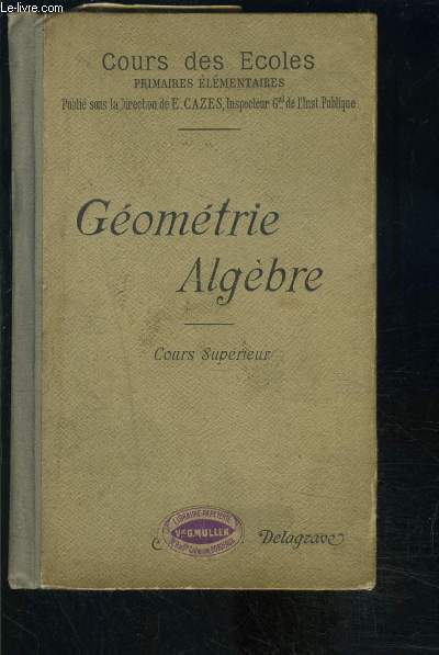 GEOMETRIE ALGEBRE- COURS DES ECOLES PRIMAIRES ELEMEBTAIRES- COURS SUPERIEUR