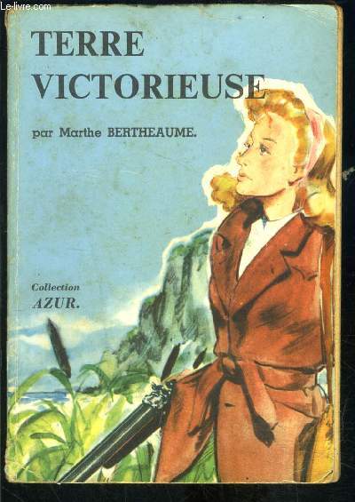 TERRE VICTORIEUSE