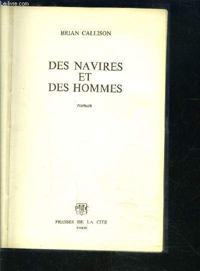 DES NAVIRES ET DES HOMMES