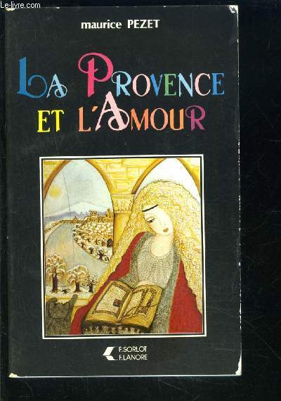 LA PROVENCE ET L AMOUR