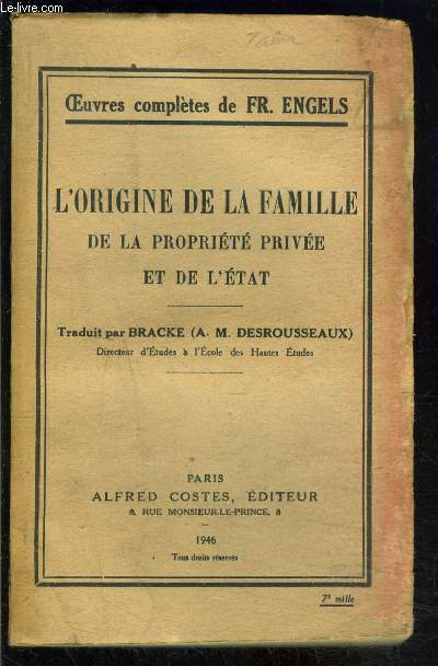 L ORIGINE DE LA FAMILLE- DE LA PROPRIETE PRIVEE ET DE L ETAT