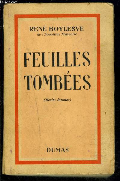 FEUILLES TOMBEES- ECRITS INTIMES