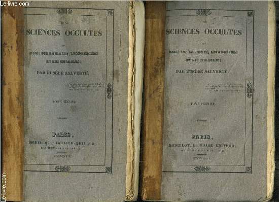 DES SCIENCES OCCULTES OU ESSAI SUR LA MAGIE, LES PRODIGES ET LES MIRACLES- 2 TOMES EN 2 VOLUMES