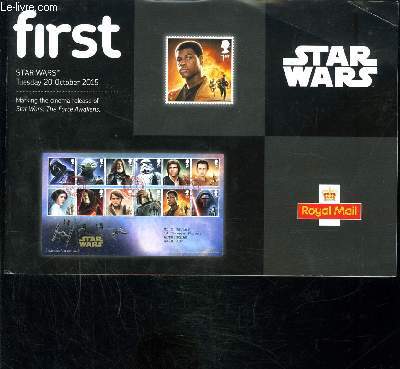 FIRST- STAR WARS- Tuesday 20 october 2015- Making the cinema release of Star Wars: The Force Awakens- CATALOGUE POUR COLLECTIONNEUR DE TIMBRES- Philatlistes- Texte en anglais