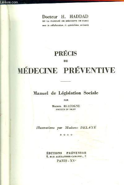 PRECIS DE MEDECINE PREVENTIVE- MANUEL DE LEGISLATION SOCIALE