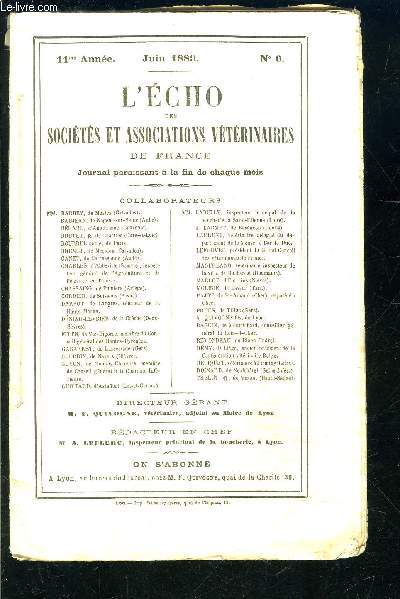 L ECHO DES SOCIETES ET ASSOCIATIONS VETERINAIRES DE FRANCE- 11me anne- juin 1889- N6- L'inspection des viandes fraches abattues avant leur entre en france...