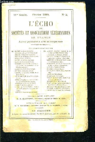 L ECHO DES SOCIETES ET ASSOCIATIONS VETERINAIRES DE FRANCE- 11me anne- fvrier 1889- N2- Grand conseil des vtrinaires de France- Bactriologie- Intrts professionnels