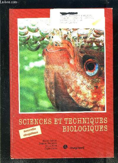 SCIENCES ET TECHNIQUES BIOLOGIQUES 5e