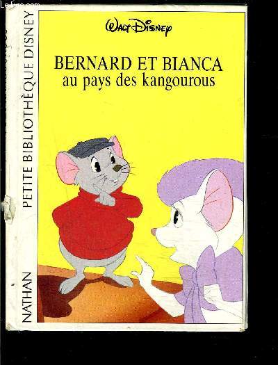 BERNARD ET BIANCA AU PAYS DES KANGOUROUS