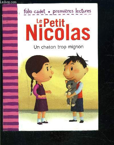 LE PETIT NICOLAS- UN CHATON TROP MIGNON