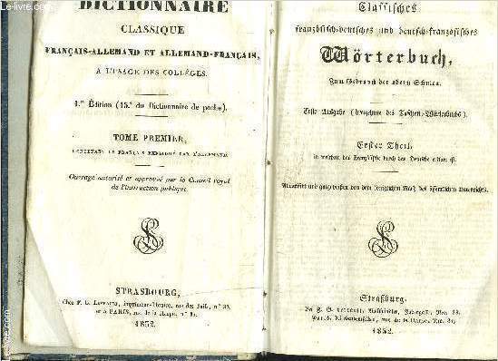 DICTIONNAIRE CLASSIQUE DES LANGUES FRANCAISE ET ALLEMANDE A L USAGE DES COLLEGES
