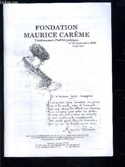 1 PLAQUETTE: FONDATION MAURICE CAREME- N48 SEPT 2002- Prix d'tudes littraires- Une histoire belge de mtro- L'humanisme dans l'oeuvre de Maurice Carme...