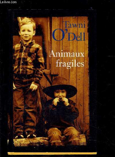 ANIMAUX FRAGILES