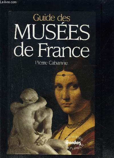 GUIDE DES MUSEES DE FRANCE