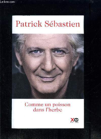 COMME UN POISSON DANS L HERBE