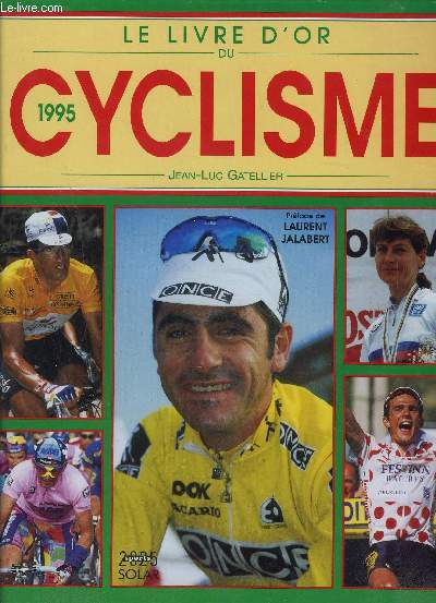 LE LIVRE D OR DU CYCLISME 1995