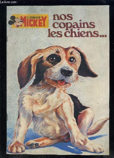 LE JOURNAL DE MICKEY- NOS COPAINS LES CHIENS...- JAN 1982