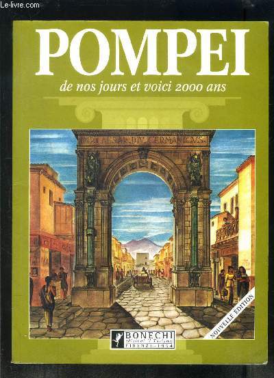 POMPEI DE NOS JOURS ET VOICI 2000 ANS