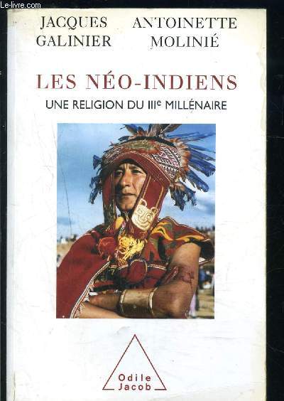 LES NEO INDIENS- UNE RELIGION DU IIIe MILLENAIRE