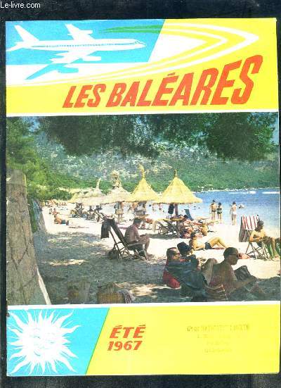 1 PLAQUETTE: LES BALEARES ETE 1967- AIR FRANCE