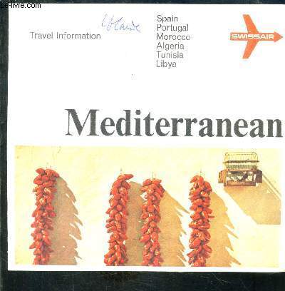 1 PLAQUETTE: TRAVEL INFORMATION- MEDITERRANEAN- Texte en anglais