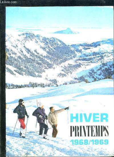 1 PLAQUETTE: HIVER PRINTEMPS 1968-1969
