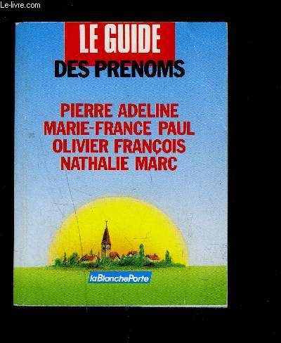 LE GUIDE DES PRENOMS