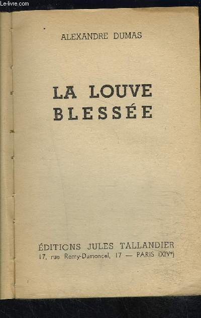 LA LOUVE BLESSEE