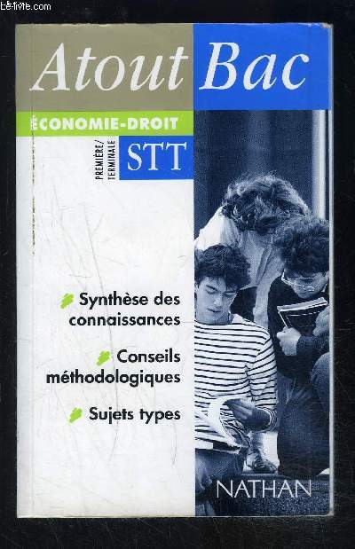 ATOUT BAC- ECONOMIE DROIT- STT PREMIERE TERMINALE