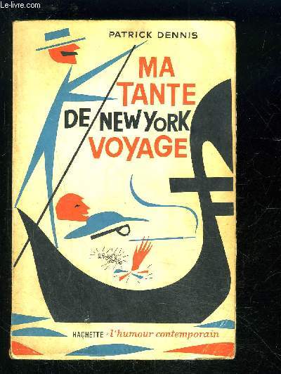 MA TANTE DE NEW YORK VOYAGE
